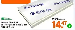 GAMMA Idelco Blue PIRisolatieplaat dikte 8 cm 120x60 cm aanbieding