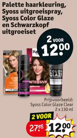 Kruidvat Palette haarkleuring, Syoss uitgroeispray, Syoss Color Glaze en Schwarzkopf uitgroeiset aanbieding