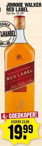 Super Dirck 3 JOHNNIE WALKER RED LABEL aanbieding