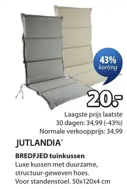 Jysk Jutlandia® bredfjed tuinkussen aanbieding