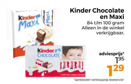 Trekpleister Kinder Chocolate en Maxi aanbieding