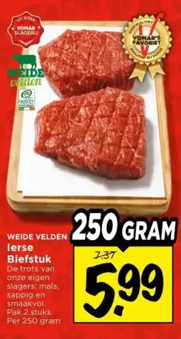 Vomar Voordeelmarkt WEIDE VELDEN lerse Biefstuk aanbieding