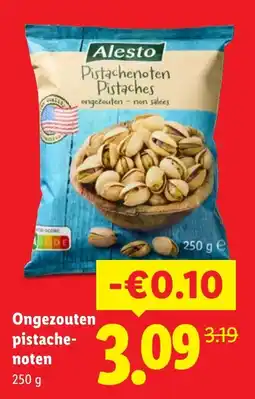 Lidl Alesto Ongezouten pistachenoten aanbieding