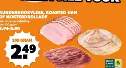 Coop RUNDERROOKVLEES, ROASTED HAM OF MOSTERDROLLADE aanbieding