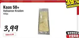 Budget Food Kaas 50+ Italiaanse Kruiden aanbieding
