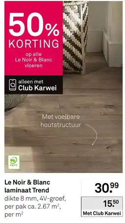 Karwei Le Noir & Blanc laminaat Trend aanbieding