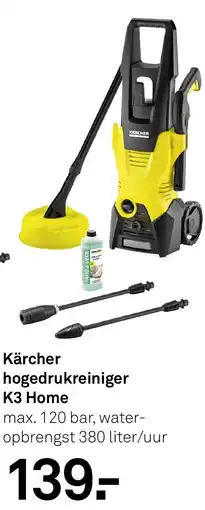 Karwei Kärcher hogedrukreiniger K3 Home aanbieding