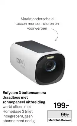 Karwei Eufycam 3 buitencamera draadloos met zonnepaneel uitbreiding aanbieding