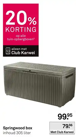 Karwei Springwood box aanbieding