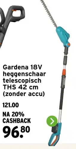 GAMMA Gardena 18V heggenschaar telescopisch THS 42 cm (zonder accu) aanbieding