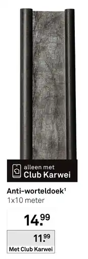 Karwei Anti-worteldoek aanbieding