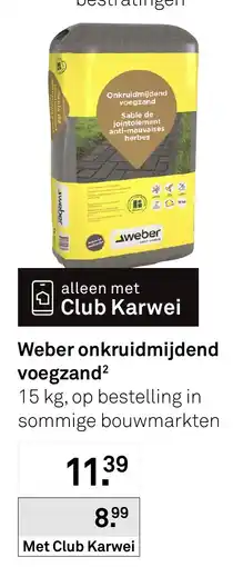 Karwei Weber onkruidmijdend voegzand² aanbieding