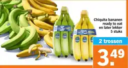 Albert Heijn Chiquita bananen ready to eat en later lekker aanbieding