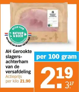 Albert Heijn AH Gerookte Slagersachterham van de Versafdeling aanbieding