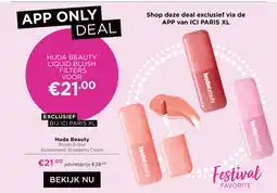 ICI Paris XL Huda Beauty Blush Filter aanbieding