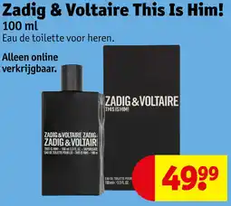 Kruidvat Zadig & Voltaire This Is Him! aanbieding