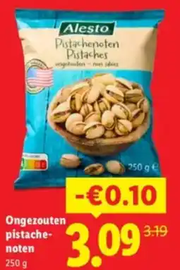 Lidl Ongezouten pistachenoten aanbieding