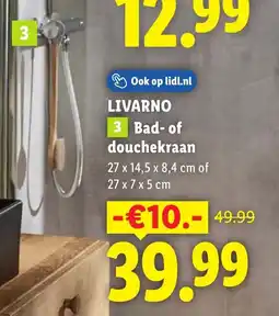Lidl Livarno Bad of Douchekraan aanbieding