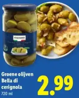 Lidl Groene olijven Bella di cerignola aanbieding