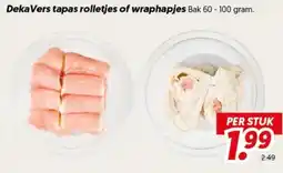 Dekamarkt DekaVers tapas rolletjes of wraphapjes aanbieding