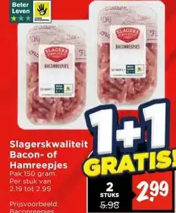 Vomar Voordeelmarkt Slagerskwaliteit Bacon- of Hamreepjes aanbieding