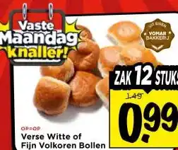 Vomar Voordeelmarkt Verse Witte of Fijn Volkoren Bollen aanbieding