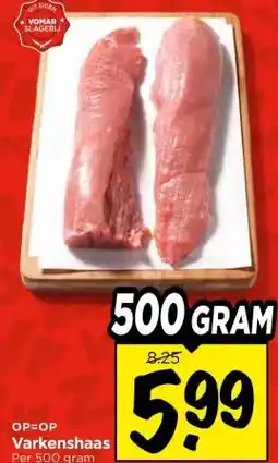 Vomar Voordeelmarkt Varkenshaas aanbieding