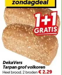 Dekamarkt DekaVers Tarpan grof volkoren aanbieding
