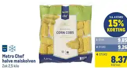 Makro Metro Chef halve maiskolven aanbieding