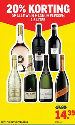 Makro OP ALLE WIJN MAGNUM FLESSEN 1,5 LITER aanbieding