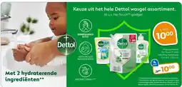 Trekpleister Keuze uit het hele Dettol wasgel assortiment. aanbieding