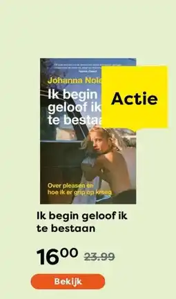 The Read Shop Ik begin geloof ik te bestaan aanbieding