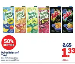 Makro Dubbelfrisss of Taksi aanbieding