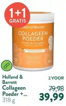 Holland & Barrett Collageen Poeder + Vitamine C & Biotine - 318g aanbieding