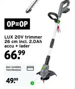 GAMMA LUX 20V trimmer 26 cm incl. 2.0Ah accu + lader aanbieding