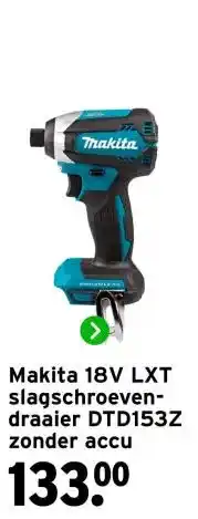 GAMMA Makita 18V LXT slagschroeven- draaier DTD153Z zonder accu aanbieding