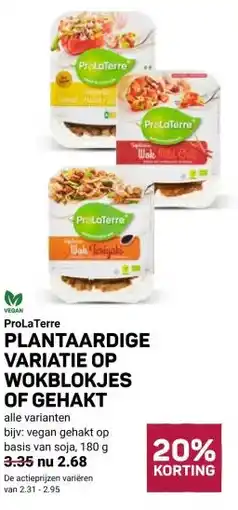 Ekoplaza ProLa Terre PLANTAARDIGE VARIATIE OP WOKBLOKJES OF GEHAKT aanbieding