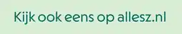 AllesZ Kijk ook eens op allesz.nl aanbieding