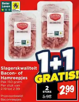 Vomar Voordeelmarkt Slagerskwaliteit Bacon of Hamreepjes aanbieding