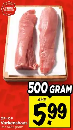 Vomar Voordeelmarkt Varkenshaas aanbieding