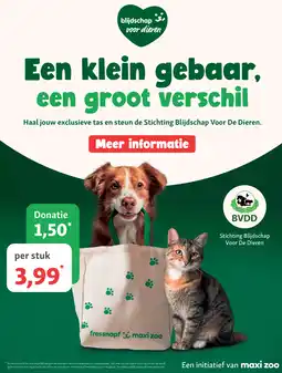 Maxi Zoo Tas Stichting Blijdschap Voor De Dieren aanbieding