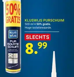 Kluswijs KLUSWIJS PURSCHUIM aanbieding