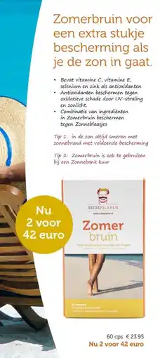 De Rode Pilaren Zomerbruin voor een extra stukje bescherming als je de zon in gaat. aanbieding