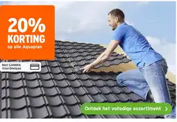 GAMMA Op alle aquaplan aanbieding