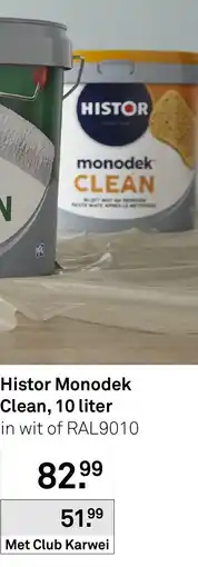 Karwei Histor Monodek Clean aanbieding