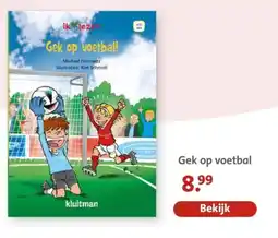 Bruna Gek op voetbal aanbieding