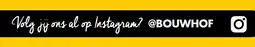 Bouwhof Instagram aanbieding