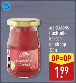 ALDI all seasons cocktailkersen op siroop aanbieding