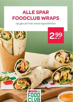 Spar ALLE SPAR FOODCLUB WRAPS aanbieding