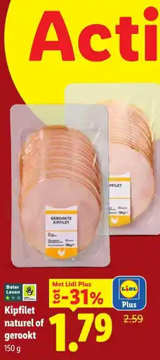 Lidl Kipfilet naturel of gerookt aanbieding